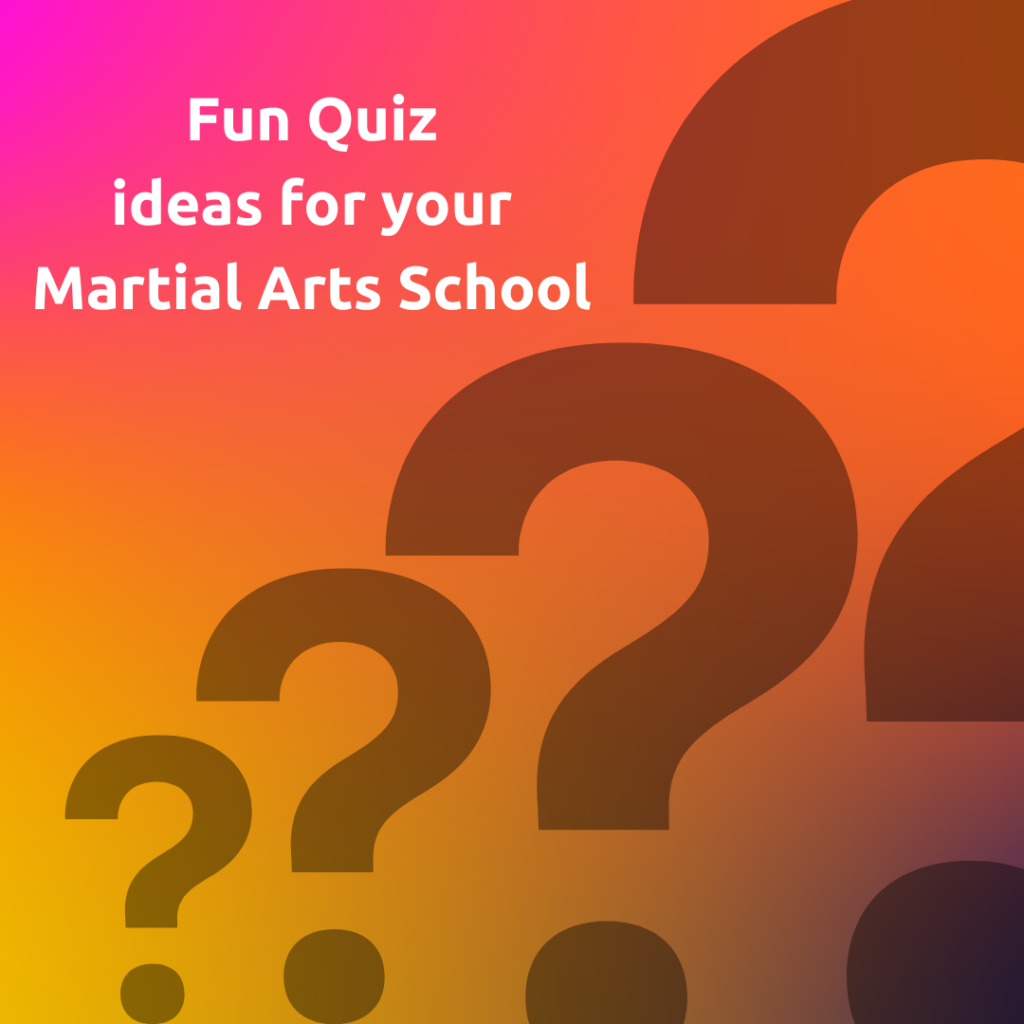 fun-quiz-ideas-for-your-martial-arts-school-nest-management