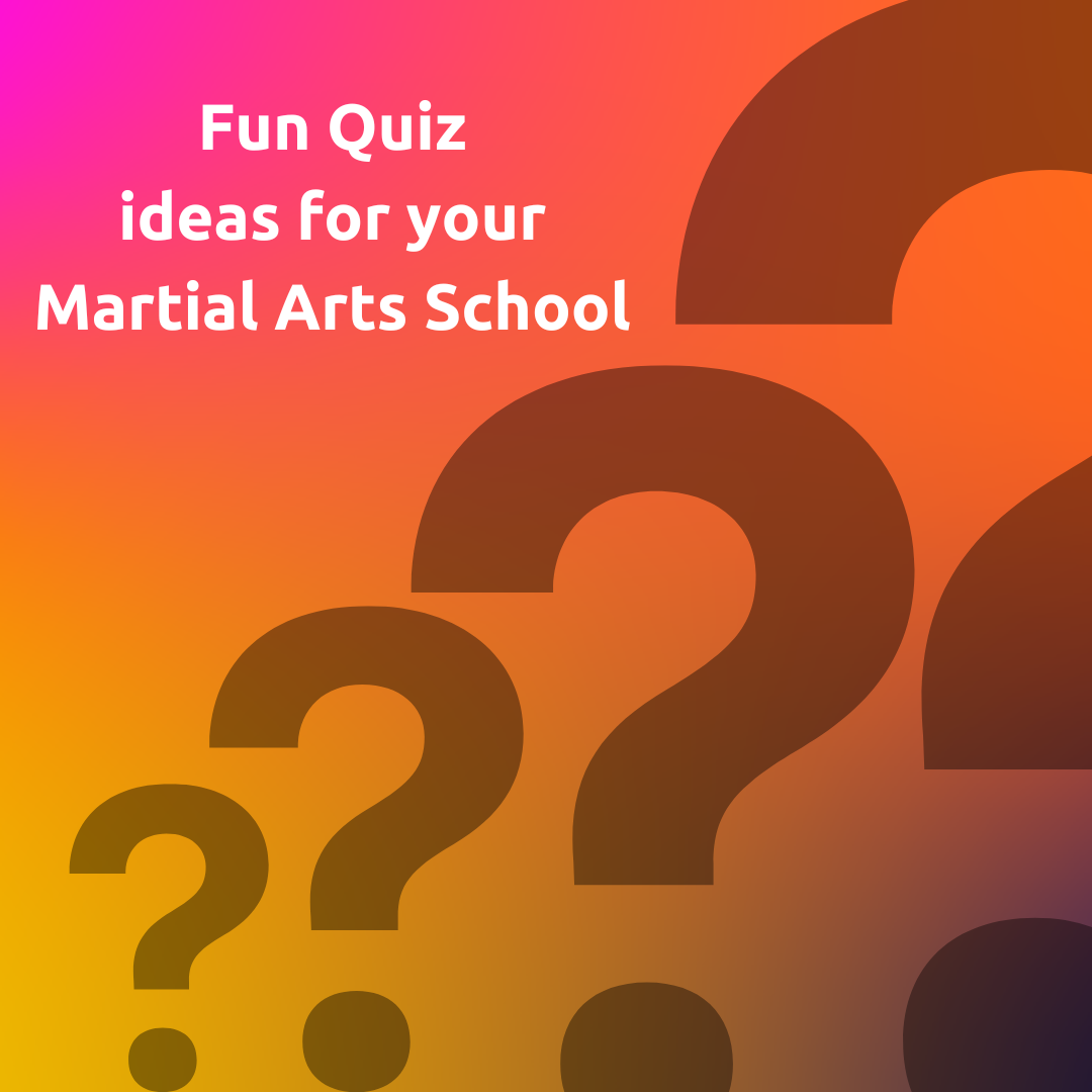 fun-quiz-ideas-for-your-martial-arts-school-nest-management